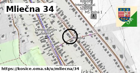 Mliečna 34, Košice