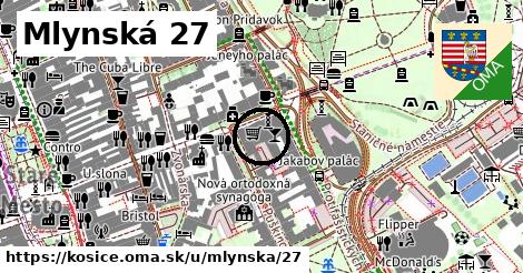 Mlynská 27, Košice