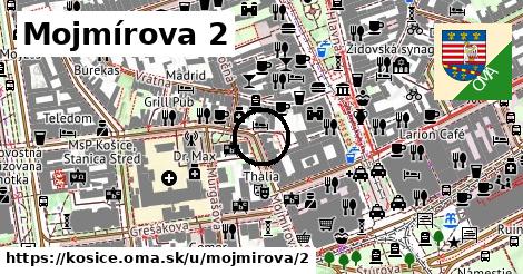 Mojmírova 2, Košice