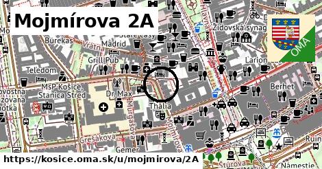 Mojmírova 2A, Košice