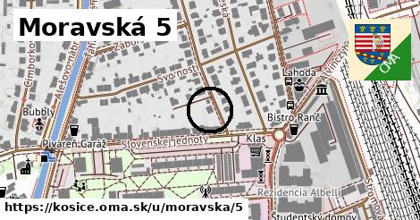 Moravská 5, Košice