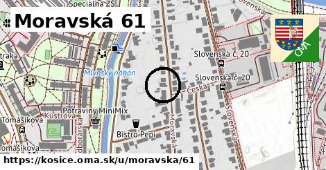 Moravská 61, Košice