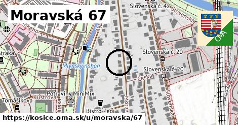 Moravská 67, Košice