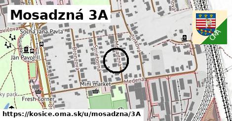 Mosadzná 3A, Košice