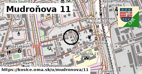 Mudroňova 11, Košice