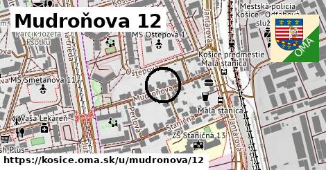 Mudroňova 12, Košice