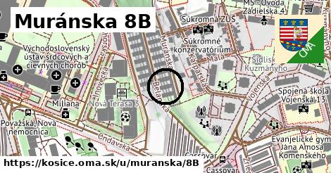 Muránska 8B, Košice