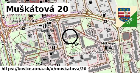 Muškátová 20, Košice