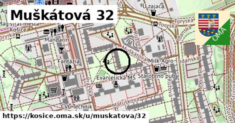 Muškátová 32, Košice