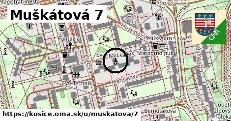 Muškátová 7, Košice