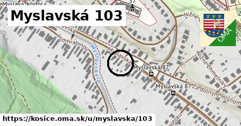 Myslavská 103, Košice