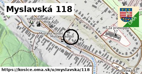 Myslavská 118, Košice