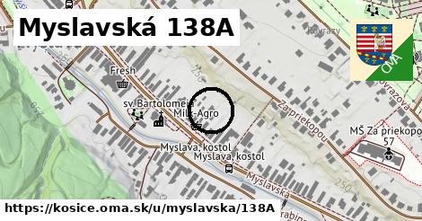 Myslavská 138A, Košice