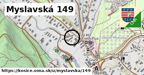 Myslavská 149, Košice