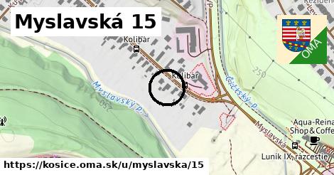 Myslavská 15, Košice