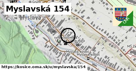 Myslavská 154, Košice