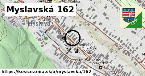 Myslavská 162, Košice