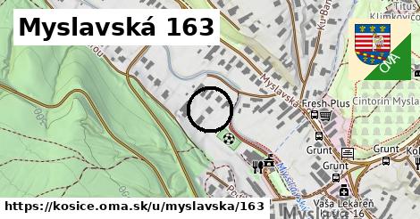 Myslavská 163, Košice