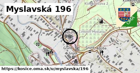 Myslavská 196, Košice
