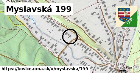 Myslavská 199, Košice