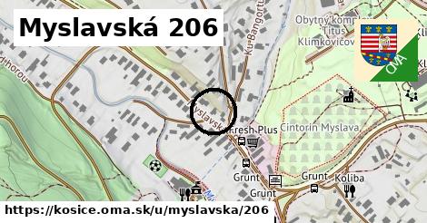 Myslavská 206, Košice