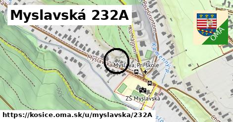 Myslavská 232A, Košice