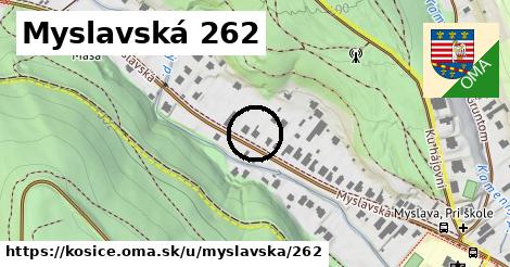 Myslavská 262, Košice