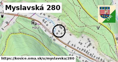 Myslavská 280, Košice