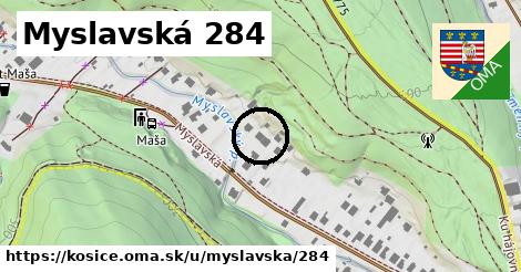 Myslavská 284, Košice