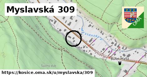 Myslavská 309, Košice