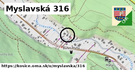 Myslavská 316, Košice