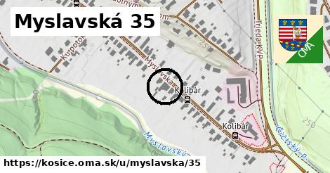 Myslavská 35, Košice