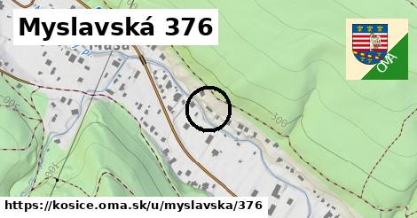 Myslavská 376, Košice