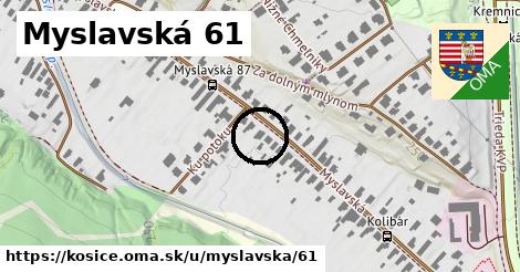 Myslavská 61, Košice