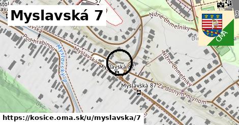 Myslavská 7, Košice