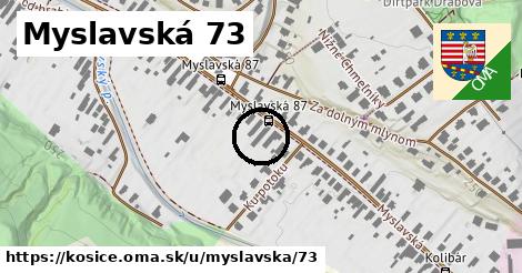 Myslavská 73, Košice