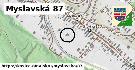 Myslavská 87, Košice