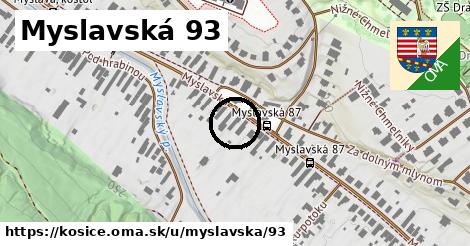 Myslavská 93, Košice