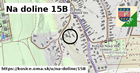 Na doline 15B, Košice