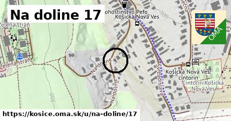 Na doline 17, Košice