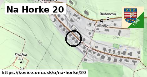 Na Horke 20, Košice