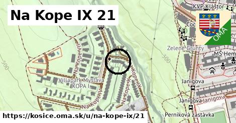 Na Kope IX 21, Košice