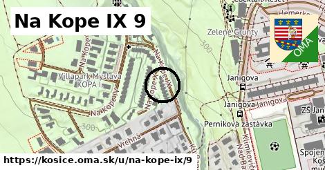 Na Kope IX 9, Košice