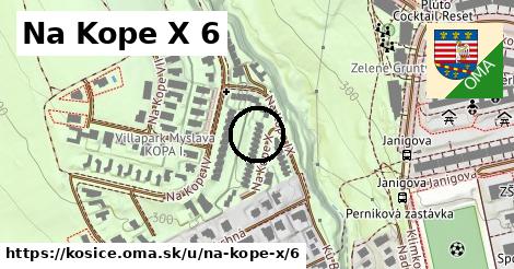 Na Kope X 6, Košice