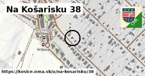 Na Košarisku 38, Košice