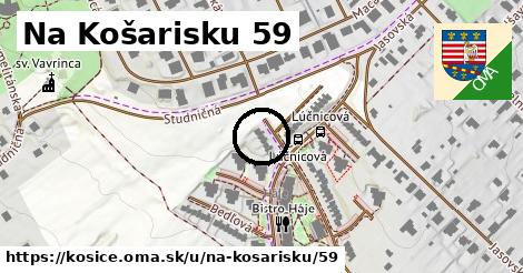 Na Košarisku 59, Košice