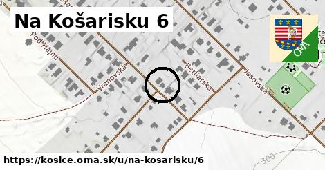 Na Košarisku 6, Košice