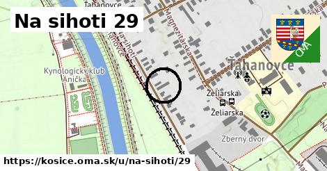 Na sihoti 29, Košice