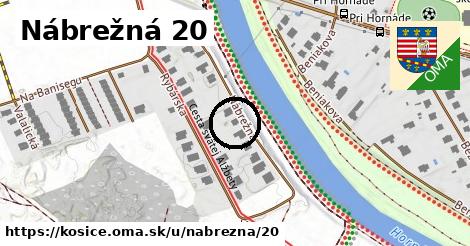 Nábrežná 20, Košice