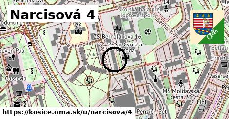 Narcisová 4, Košice